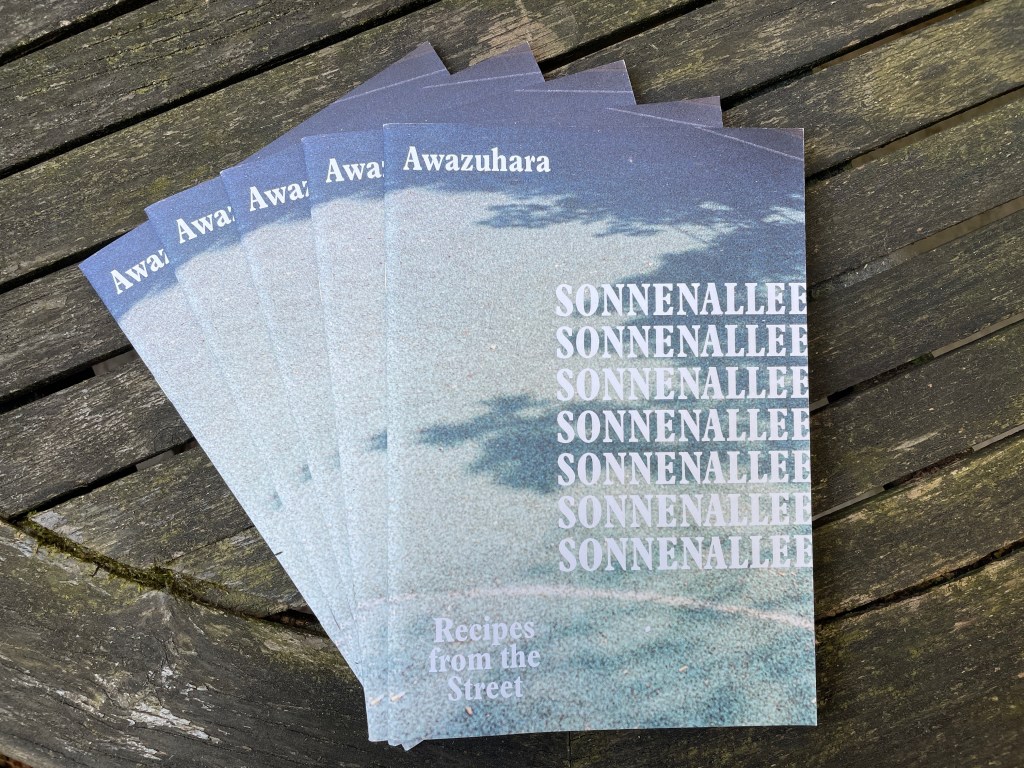 Ayami Awazuhara, “Sonnenallee: Recipes from the Street”,&nbsp;2024