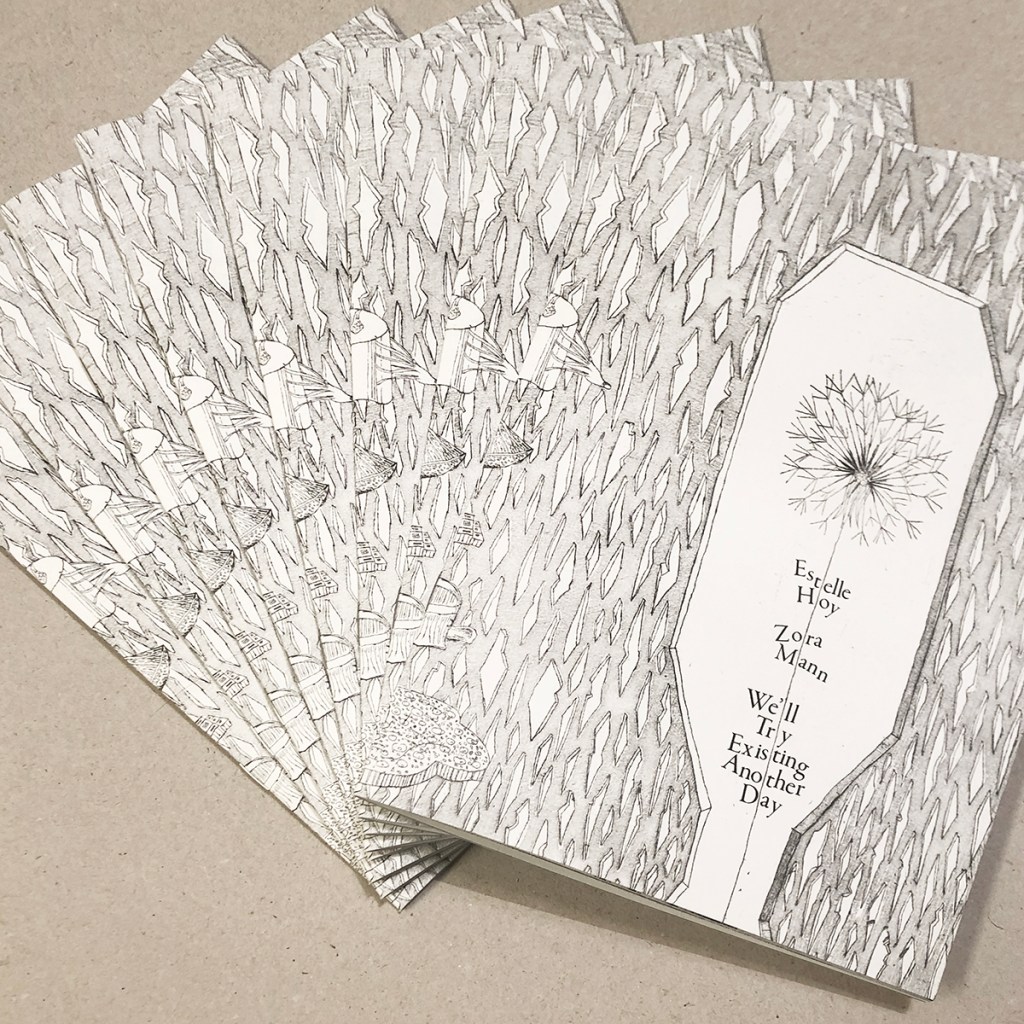 Estelle Hoy and Zora Mann “We’ll Try Existing Another&nbsp;Day”