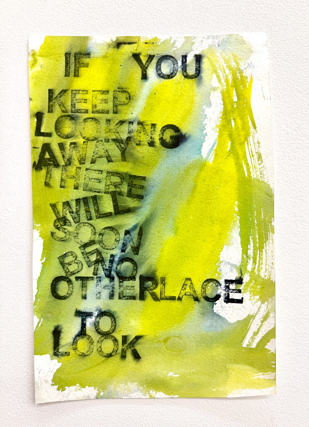 David Horvitz ‘IF YOU KEEP LOOKING AWAY THERE WILL SOON BE NO OTHER PLACE TO LOOK’, 2024 –&nbsp;ongoing